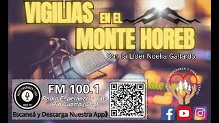 VIGILIAS EN EL MONTE HOREB 2310 [upl. by Willing]