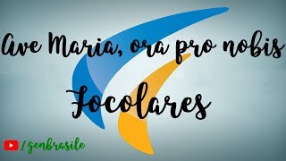 Ave Maria Ora pro nobis  Focolares [upl. by Nraa]