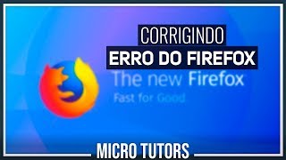 COMO CORRIGIR ERRO DO FIREFOX NÃO ABRIR PERFIL CORROMPIDO [upl. by Esserac]