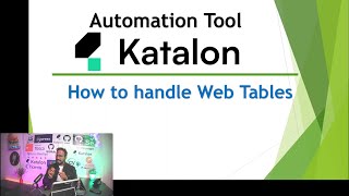 Katalon Automation Lesson  41  How to handle Web Tables  Handle Complex Grids [upl. by Peyton]