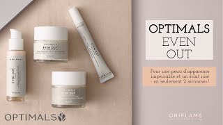 OPTIMALS Even Out 💧  ORIFLAME [upl. by Karia]