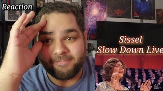 Sissel  Slow Down Live Performance REACTION First Listen [upl. by Eleets]