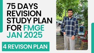 75 Days Revision Plan For FMGE Jan 2025  FMGE EXAM [upl. by Lledrev405]