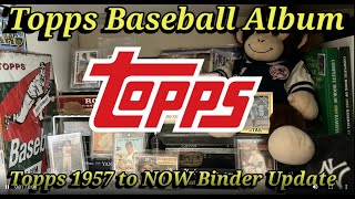 Topps Through The Years Binder Update From 1957 to Now [upl. by Preiser]