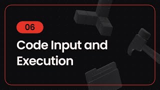 06 Code Input and Execution [upl. by Darsey]