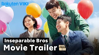 Inseparable Bros  OFFICIAL TRAILER  Korean Film  Shin Ha Kyun Lee Kwang Soo [upl. by Akkire]