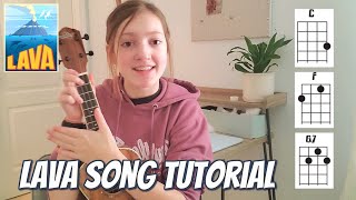 Lava Song Ukulele Tutorial EASY [upl. by Capello556]