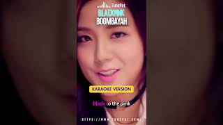 BLACKPINK  BOOMBAYAH KaraokeRomanized LyricsBacking Vocals blackpink instrumental karaoke [upl. by Langer890]