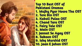 Top 10 Pakistani Drama OST Of 2023  Drama OST Songs  jukebox  Top10 Entertainment [upl. by Kantos]