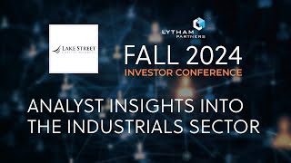 Analyst Insights into the Industrials Sector Fall 2024 Investor Conference Panel [upl. by Eiddal]