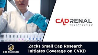 Zacks Small Cap Research Initiates Coverage on CVKD [upl. by Ellennahs]