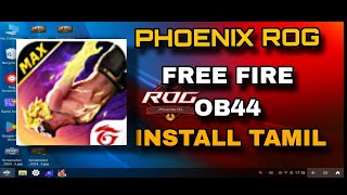 Free Fire Install In Phoenix Rog Os Tamil  OB44 FF UPDATE IN PHOENIX  phoenixos freefire [upl. by Hyacinthie]