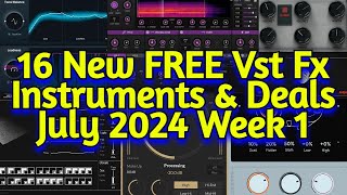 16 Best New FREE VST Plugins Vst Instruments Sample Packs amp Plugin Deals  JULY 2024 Week 1 [upl. by Akinaj]