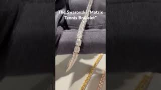 The Swarovski “matrix tennis bracelet” 5648937 swarovski swarovskicrystals [upl. by Alakim]