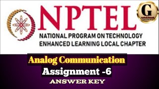 Analog Communication Assignment 6 Answer Key  NPTEL July 2024 [upl. by Culbertson]