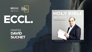 The Complete Holy Bible  NIVUK Audio Bible  21 Ecclesiastes [upl. by Marela]