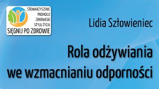 Rola odżywiania we wzmacnianiu odporności [upl. by Retsae]