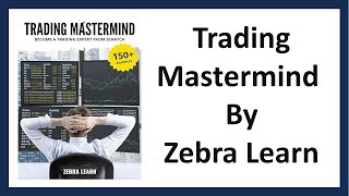 Trading Mastermind Book By Zebra Learn  Become a Trading Expert From Scratch Book Review [upl. by Anilra878]