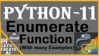 Enumerate Python  Enumerate function in Python with Examples  Hindi [upl. by Alimaj488]