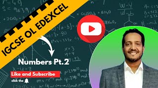 IGCSE MATHS OL Edexcel Numbers PART 2 2023 [upl. by Mattson]