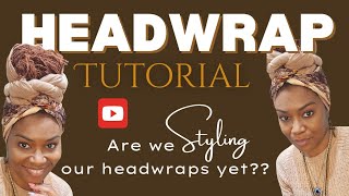 Headwrap Style Idea  Headwrap Tutorial  Syle your Headwrap [upl. by Salbu]