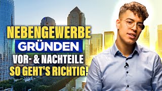 Nebengewerbe gründen Vor amp Nachteile Kleingewerbe welche Steuern fallen an [upl. by Anyala880]