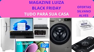 MAGAZINE LUIZA  OFERTAS PARA SEU LAR [upl. by Islaen]