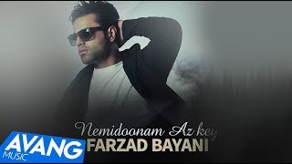 Farzad Bayani  Nemidoonam Az Key OFFICIAL VIDEO HD [upl. by Emiaj341]