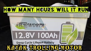 TCBWORTH 100ah lithium battery kayak trolling motor test [upl. by Chemosh120]