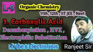 L10 Carboxylic Acid  Decarboxylation  Hell Volhard Zelinsky Reaction Nitration Sulphonation [upl. by Nitsyrk]