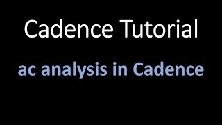 ac analysis in cadence [upl. by Anaul]