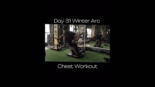 Day 31 of Winter Arcbuildnaturalstaynatural workout motivationbodybuilding chestworkout [upl. by Mariquilla]