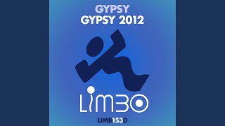 Gypsy 2012 Gleave Remix [upl. by Enelrae]