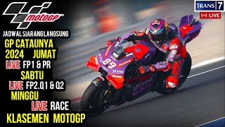 Jadwal Motogp Catalunya 2024GP Catalunya 2024 Seri ke 6Jadwal Motogp 2024KlasemenLive Trans 7 [upl. by Darraj]