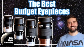 Great Budget Eyepieces For Your Telescope and Understanding Magnification [upl. by Karia]