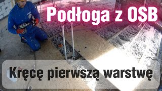 Nowa podłoga z płyt OSB remont starego stropu  poziomowanie starej podłogi  kręcenie płyt OSB [upl. by Shaner853]