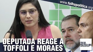 Deputada Chris Tonietto retruca Toffoli Moraes e arbitrariedades do STF ‘autoritarismo e [upl. by Sidwel]