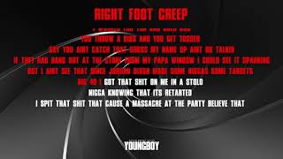 YoungBoy Never Broke Again  Right Foot Creep Official Lyric Video [upl. by Mandell561]