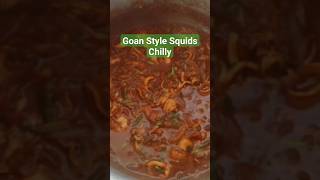 Goan Style Squids Chilly😋shortsyoutubeshorts [upl. by Ardeen235]