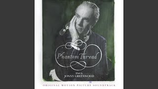 Phantom Thread I [upl. by Beisel495]