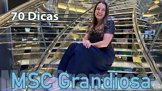 MSC Grandiosa  70 dicas para a sua viagem [upl. by Sedicla]