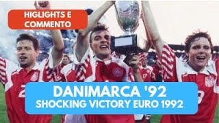 DANIMARCA 92 CAMPIONE D EUROPA highlights [upl. by Chandra]