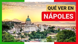 GUÍA COMPLETA ▶ Qué ver en la CIUDAD de NÁPOLES ITALIA 🇮🇹 🌏 Turismo y viaje a Italia [upl. by Bush398]