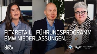 Fit4Retail  Das Führungsprogramm der BMW Group Niederlassungen I BMW Group Careers [upl. by Akinimod272]