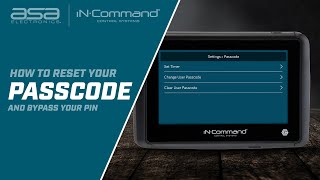 iN·Command® Control Systems How To Bypass A 4digit Pin And Reset Your Passcode [upl. by Cloe286]