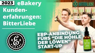 eBakery Erfahrungen Bitterliebe  Xentral ERPSystem für quotDie Höhle der LöwenquotStartUp [upl. by Eedyak470]