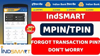 How to Reset Tpin in indian bank app  IndSMART Transaction Pin Forgot  Indian Bank IndSMART App [upl. by Htilil]