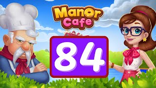 Manor Cafe  Episode 84  Gameplay Story [upl. by Levina]