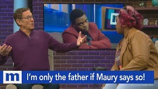 Im only the father if Maury says I am  The Maury Show [upl. by Neenahs]