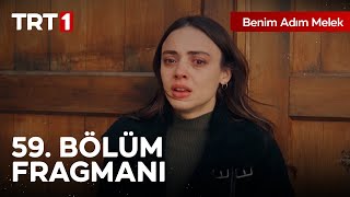 Benim Adım Melek 59 Bölüm Fragmanı [upl. by Onig740]